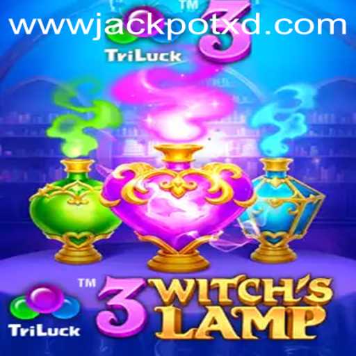 Discover the Magical World of 3WitchsLamp and Win Big with XD JACKPOT 777