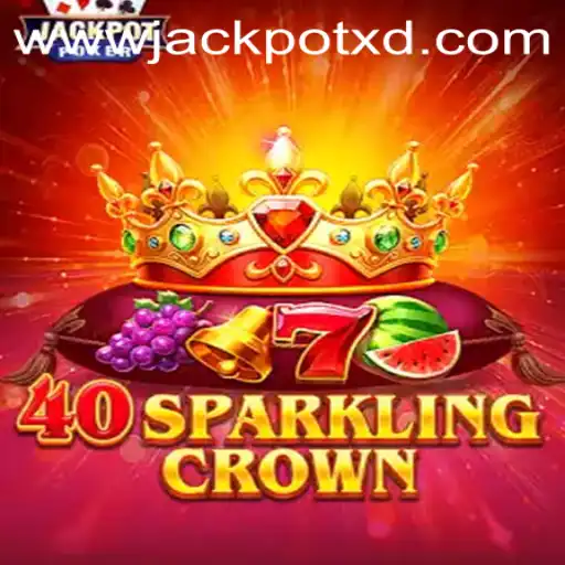 A Comprehensive Guide to 40SparklingCrown and XD JACKPOT 777
