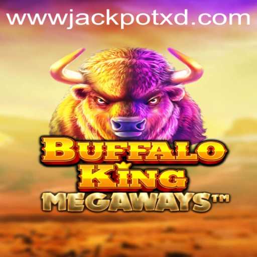 Unveiling the Thrills of BuffaloKing and the Excitement of XD JACKPOT 777