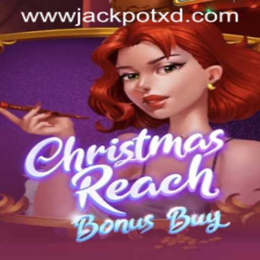 ChristmasReachBonusBuy: A Festive Game Adventure with XD JACKPOT 777
