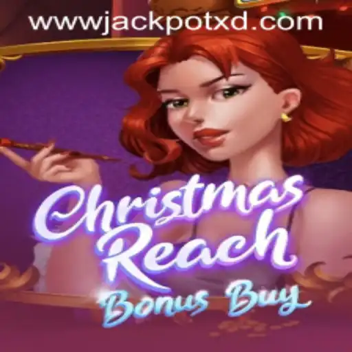 ChristmasReachBonusBuy: A Festive Game Adventure with XD JACKPOT 777