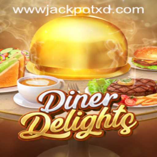 DinerDelights: A Culinary Adventure with XD JACKPOT 777