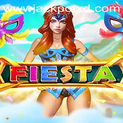 Exploring the Thrills of Fiesta and the XD JACKPOT 777 Experience