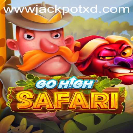 Discover the Thrilling World of GoHighSafari: Your Ultimate Guide to XD JACKPOT 777
