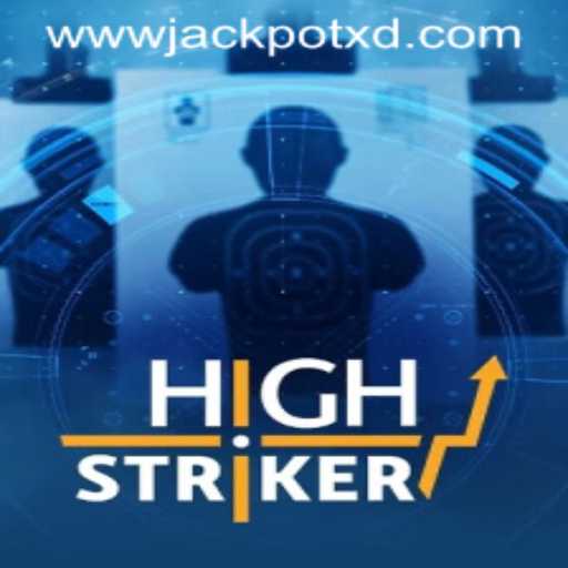 Exploring the Exciting World of HighStriker with XD JACKPOT 777