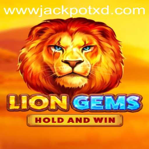 Exploring LionGems: Unveiling the Thrills of XD JACKPOT 777
