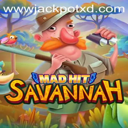 A Comprehensive Guide to MadHitSavannah and XD JACKPOT 777