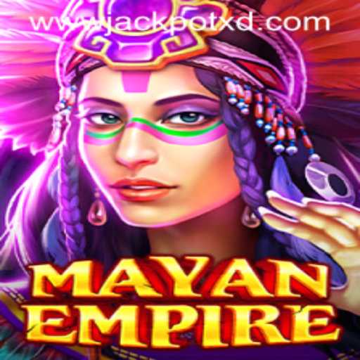 Discover the Thrilling World of MayanEmpire with XD JACKPOT 777