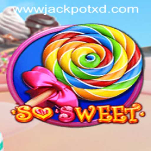 The Thrilling World of SoSweet and the Excitement of XD JACKPOT 777