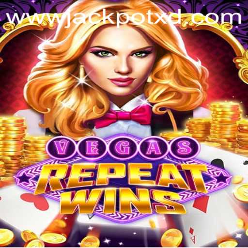 Discover the Thrill of VegasRepeatWins: The Game Revolutionizing Casino Entertainment