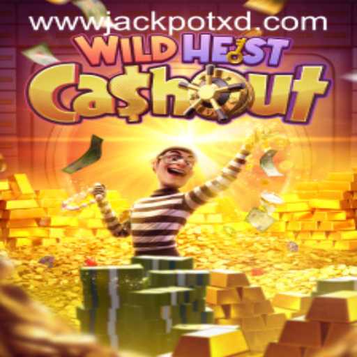 Exploring the Exciting World of WildHeistCashout: A Dive into XD JACKPOT 777